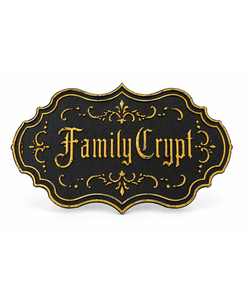 Placa "Family Crypt"